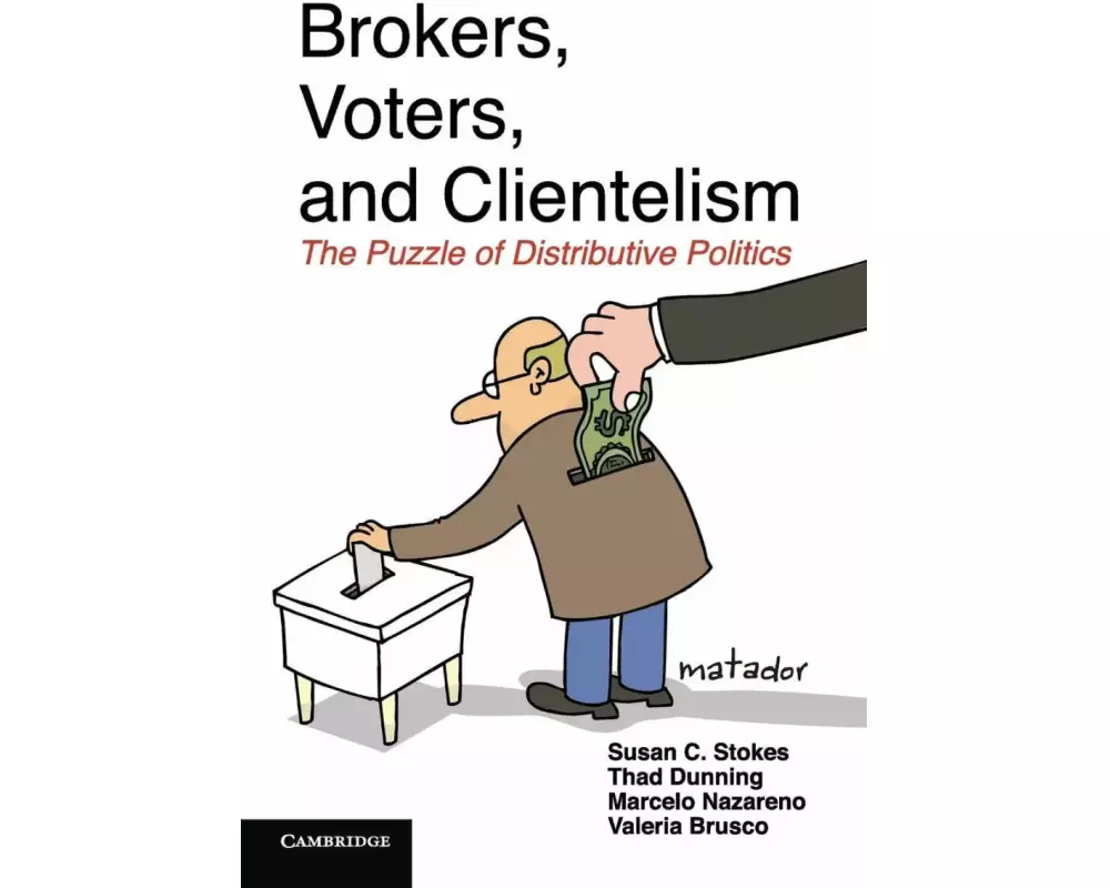 Brokers, Voters, and Clientelism