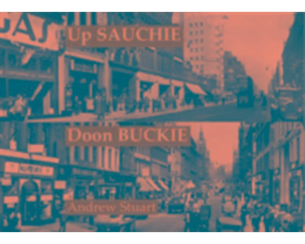 Up Sauchie, Doon Buckie