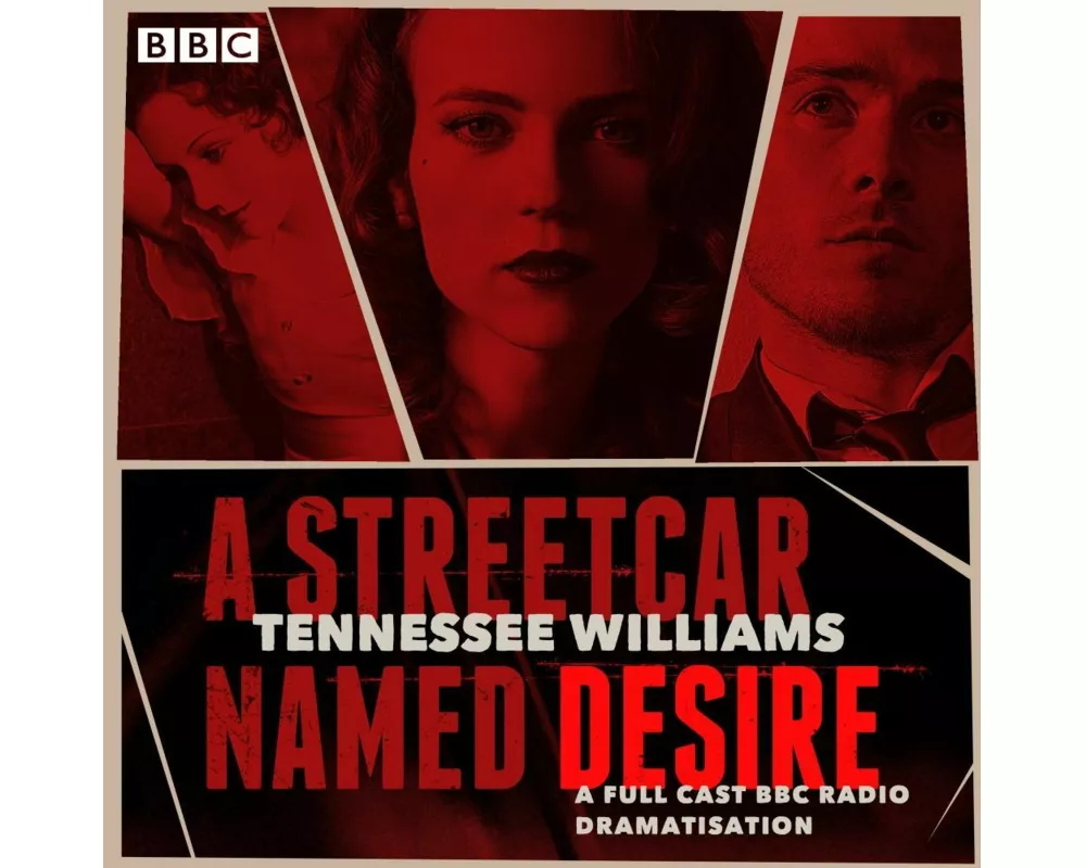 A Streetcar Named Desire