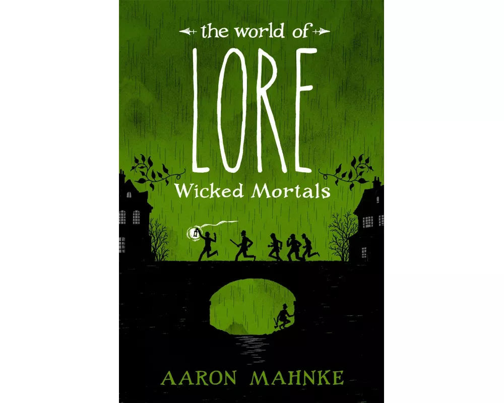 The World of Lore, Volume 2: Wicked Mortals