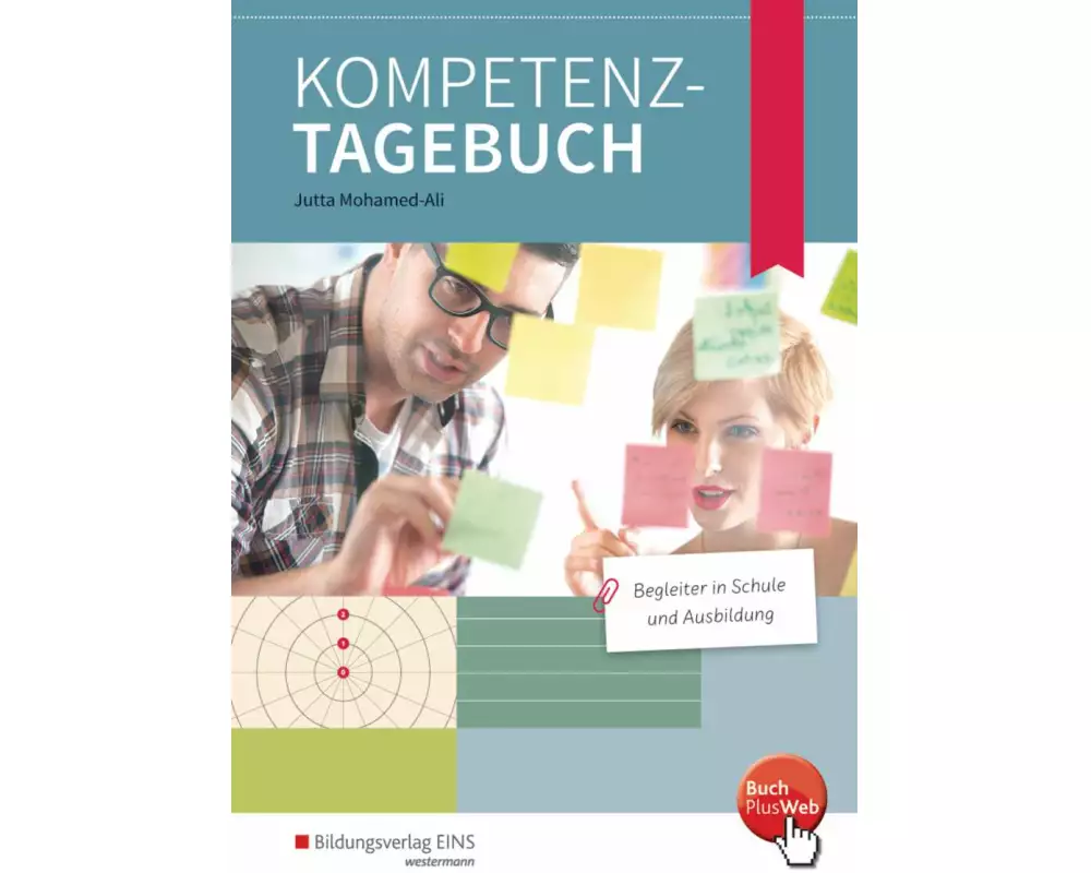 Kompetenz-Tagebuch - Begleiter in Schule und Beruf