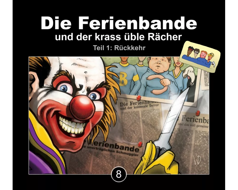 Die Ferienbande Und Der Krass Üble Rächer Folge 8