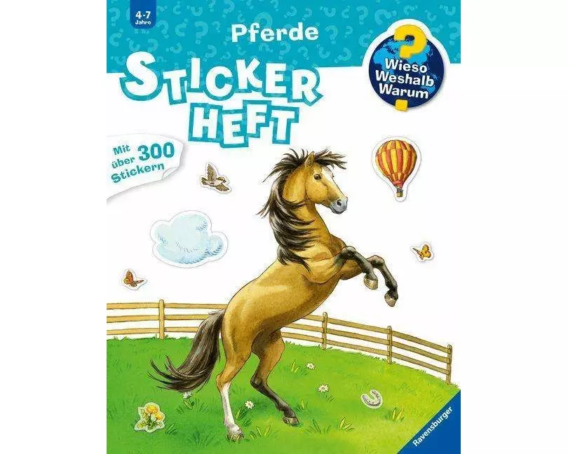 Wieso? Weshalb? Warum? Stickerheft - Pferde