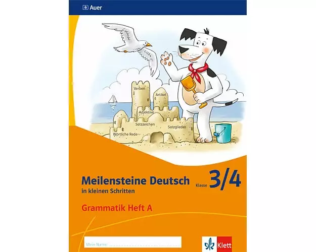 Meilensteine. Deutsch Grammatik Heft A Klasse 3/4 Ausgabe ab 2017