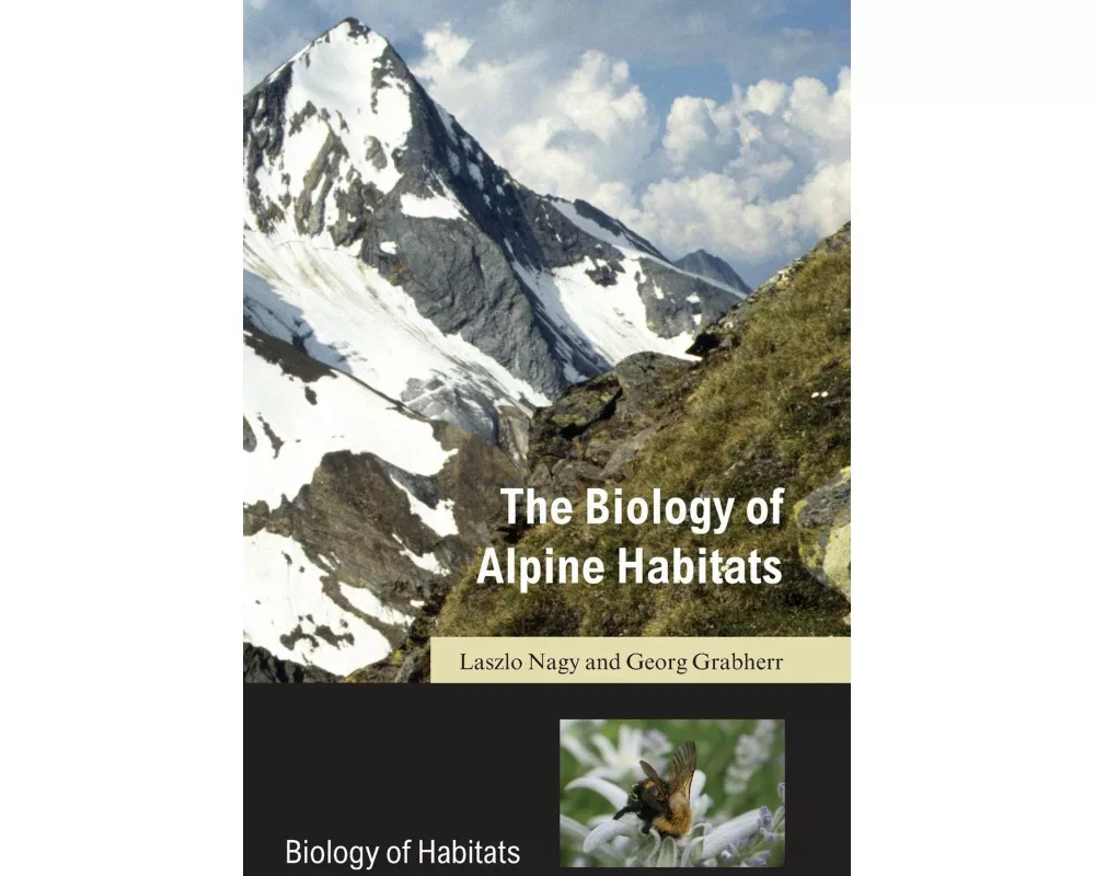 The Biology of Alpine Habitats