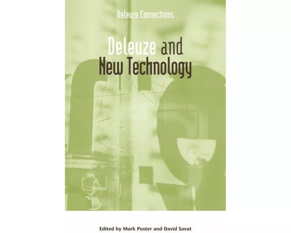 Deleuze and New Technology