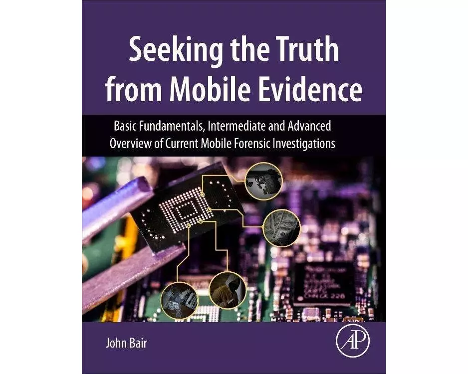 Seeking the Truth from Mobile Evidence