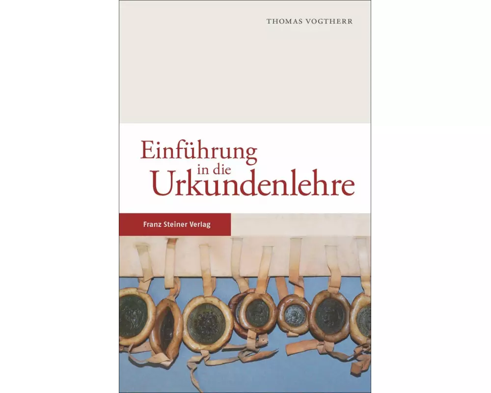 Einführung in die Urkundenlehre