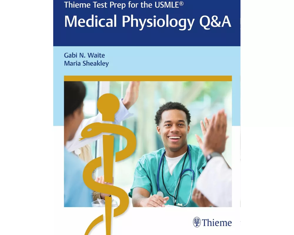 Thieme Test Prep for the USMLE: Medical Physiology Q&A