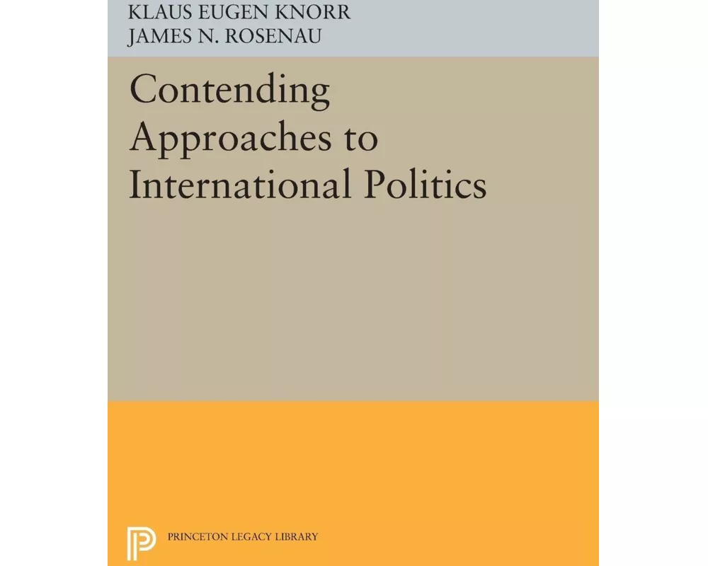 Contending Approaches to International Politics