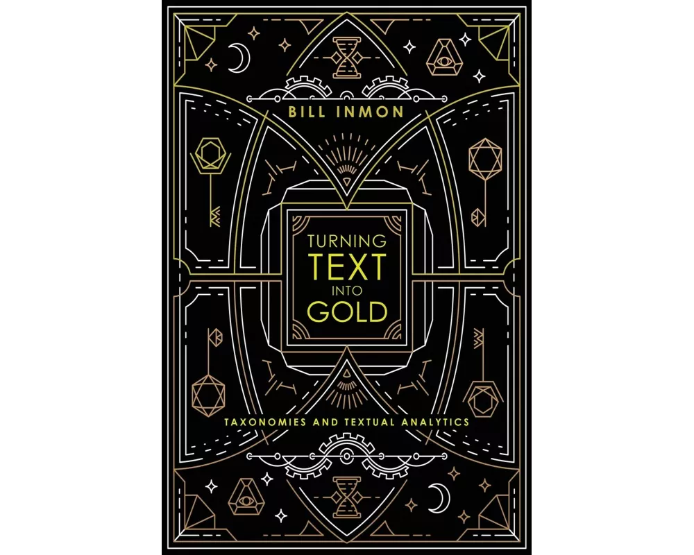 Turning Text into Gold