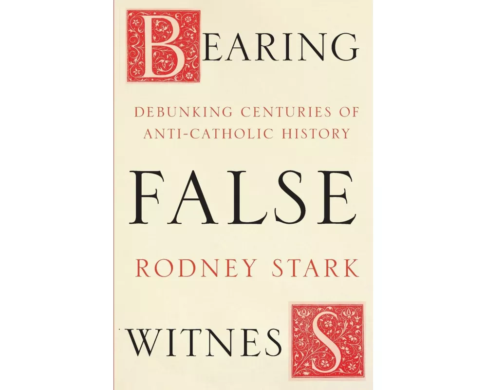 Bearing False Witness