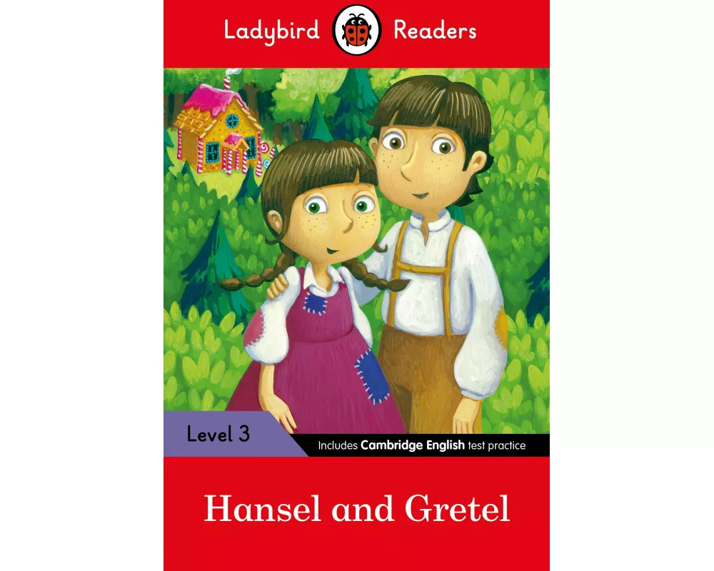 Ladybird Readers Level 3 - Hansel and Gretel (ELT Graded Reader)