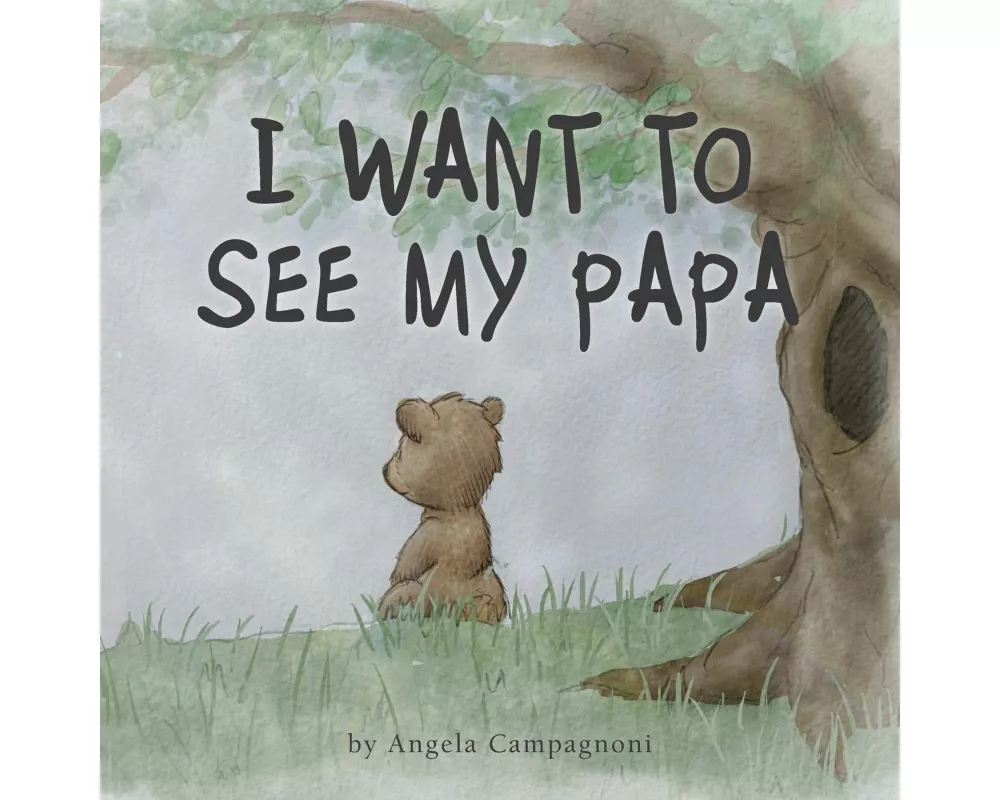 I Want to See my Papa