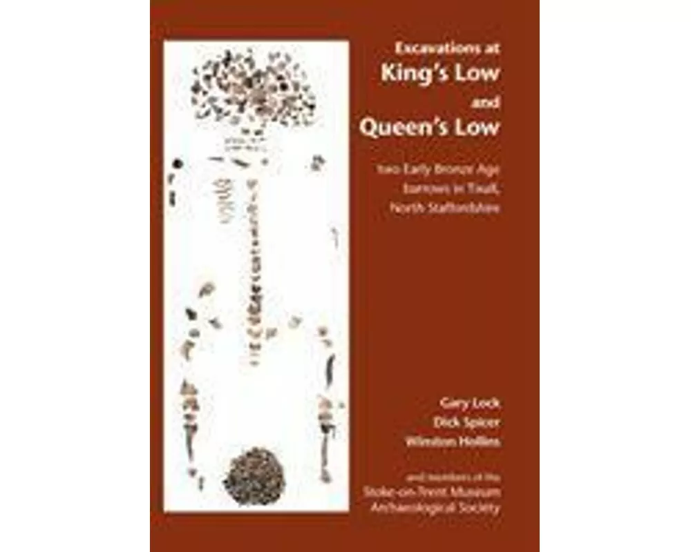 Excavations at King's Low and Queen's Low