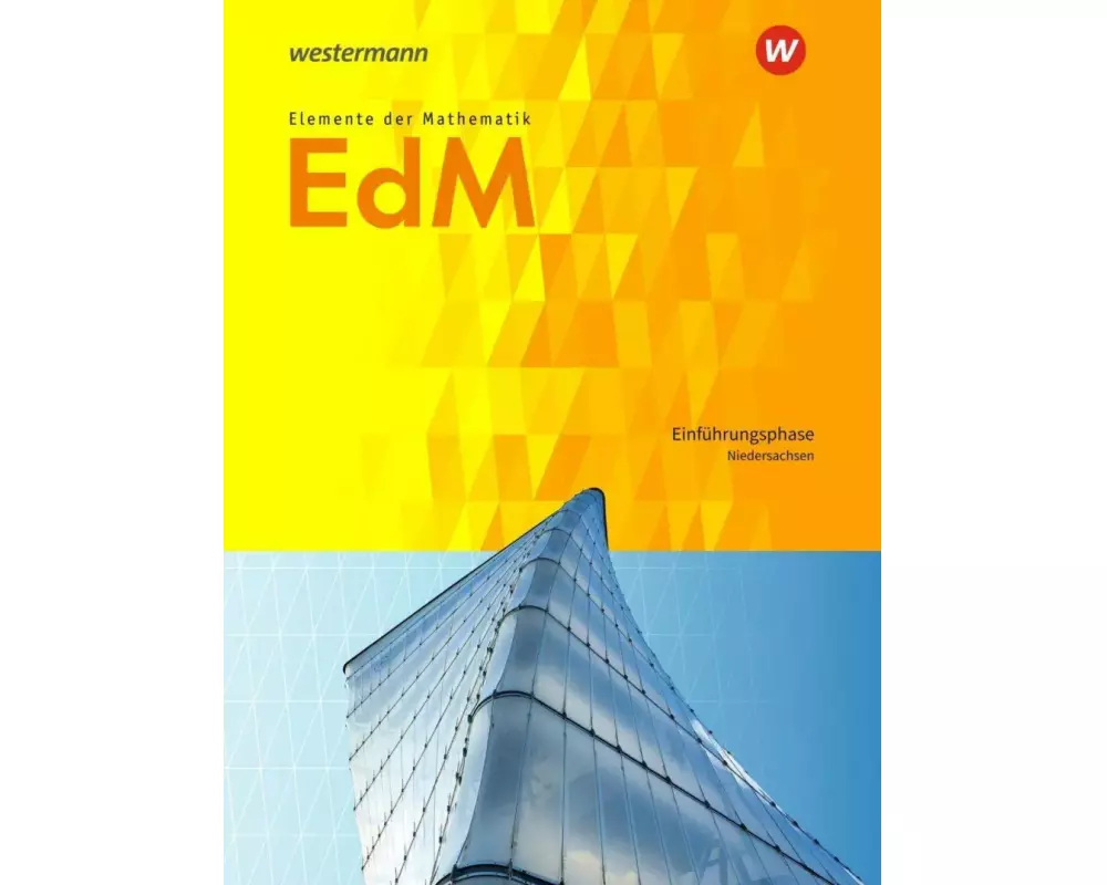 Elemente der Mathematik SII - Ausgabe 2017 für Niedersachsen