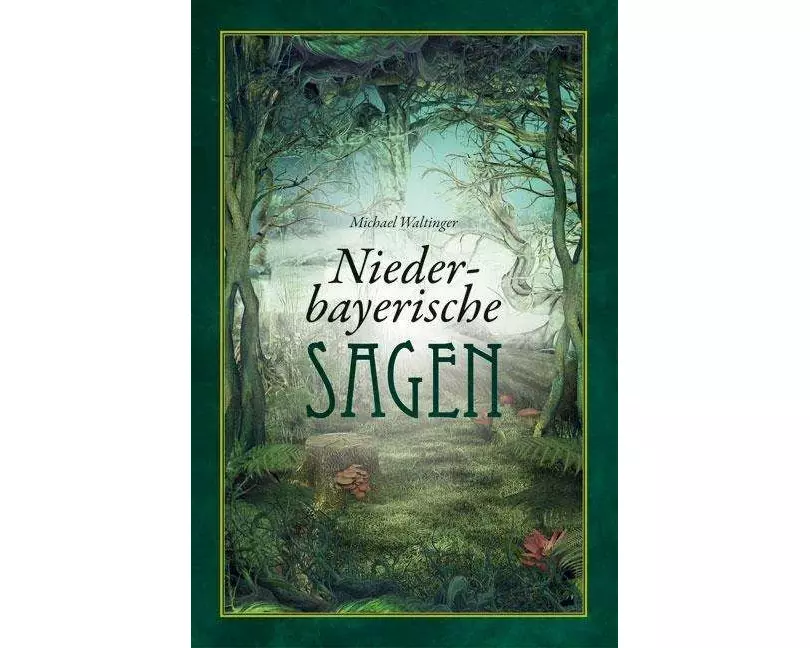 Niederbayerische Sagen