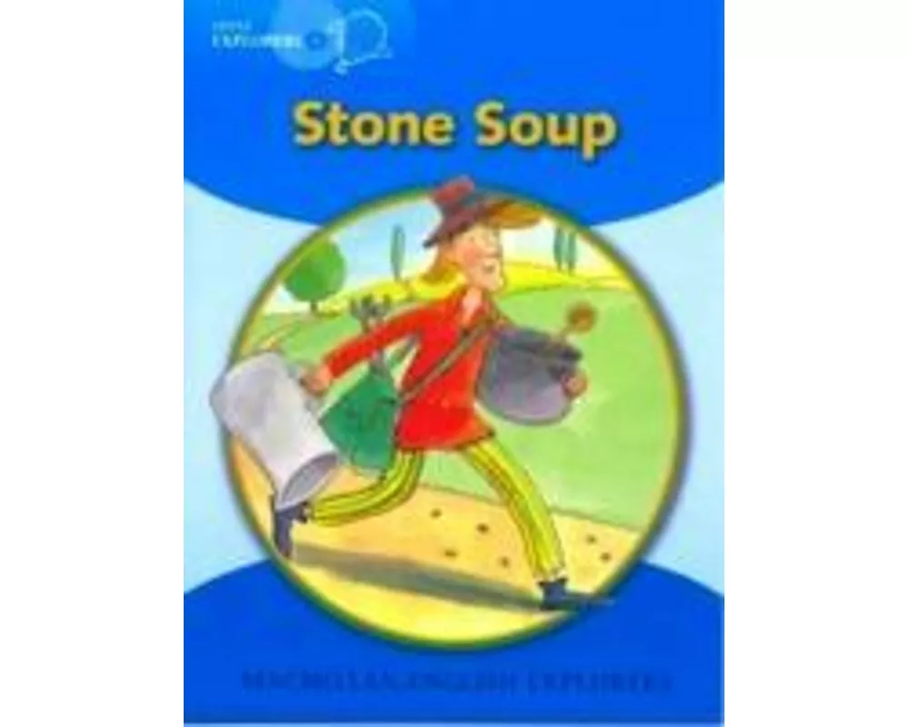 Lit Explor B: Stone Soup