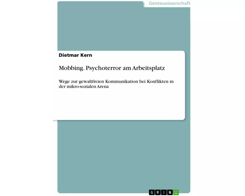 Mobbing. Psychoterror am Arbeitsplatz