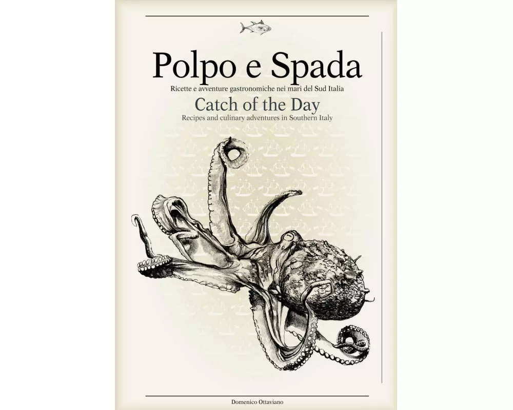 Polpo E Spada: Catch of the Day