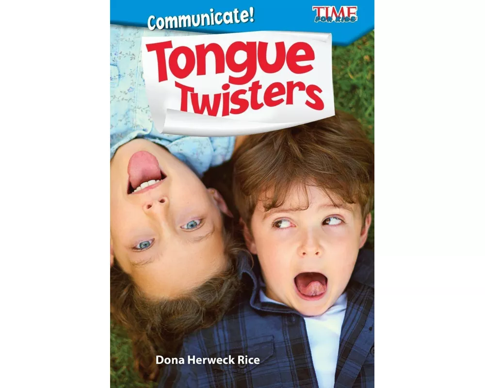 Communicate! Tongue Twisters