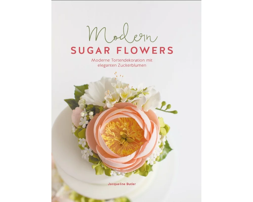 Modern Sugar Flowers
