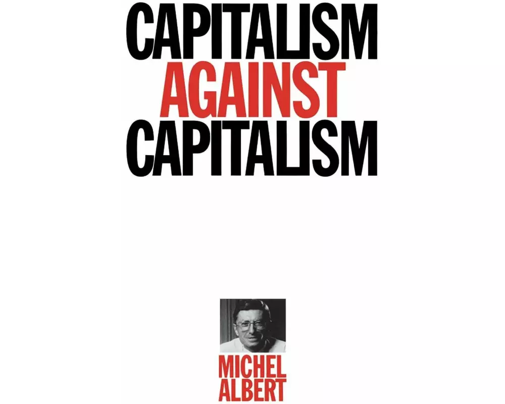 Capitalism Against Capitalism