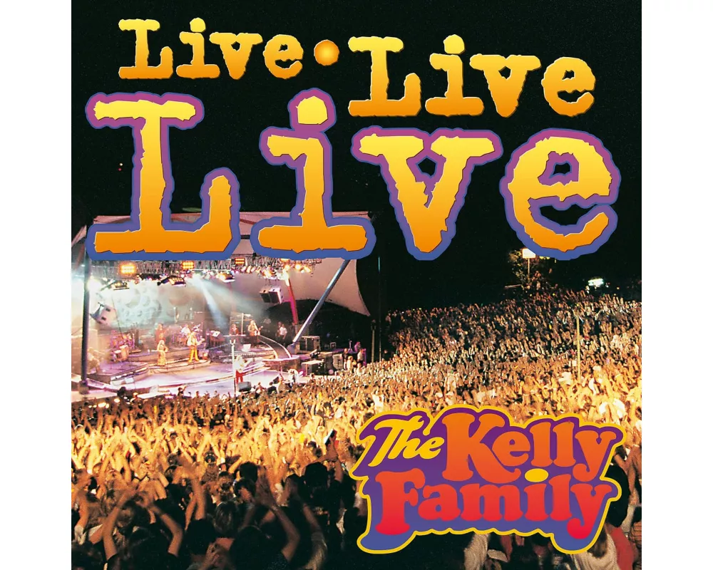 Live Live Live