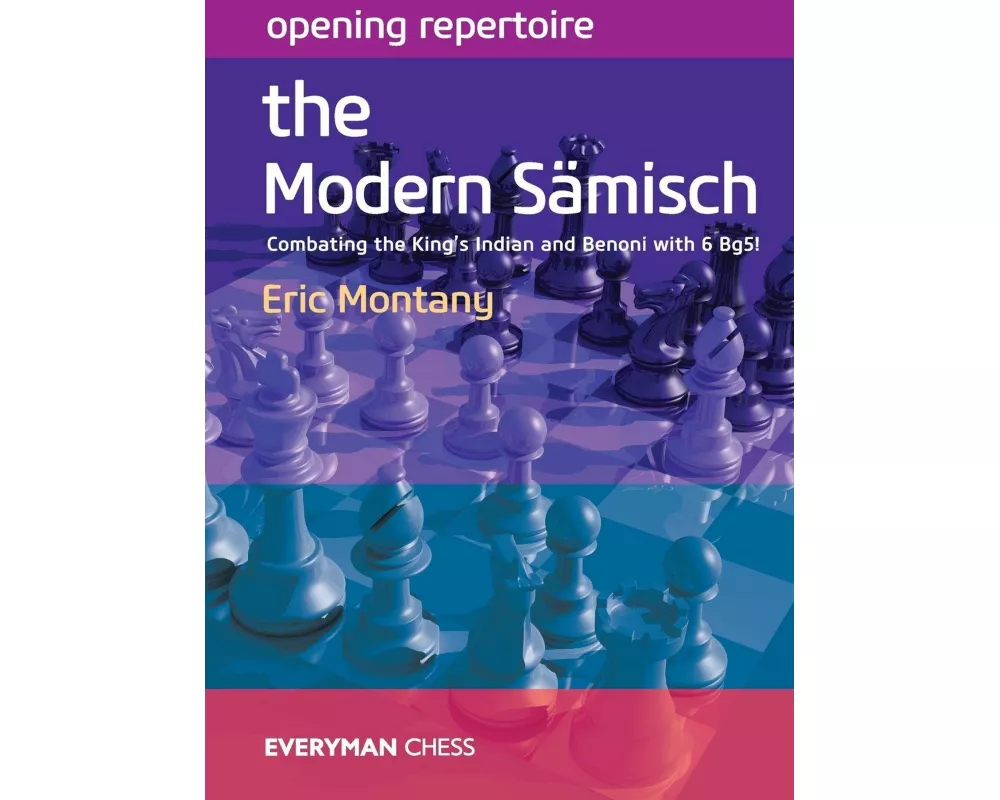 Opening Repertoire: The Modern Samisch