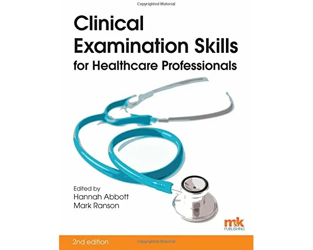 Clinical Examination Skills for Healthcare Professionals