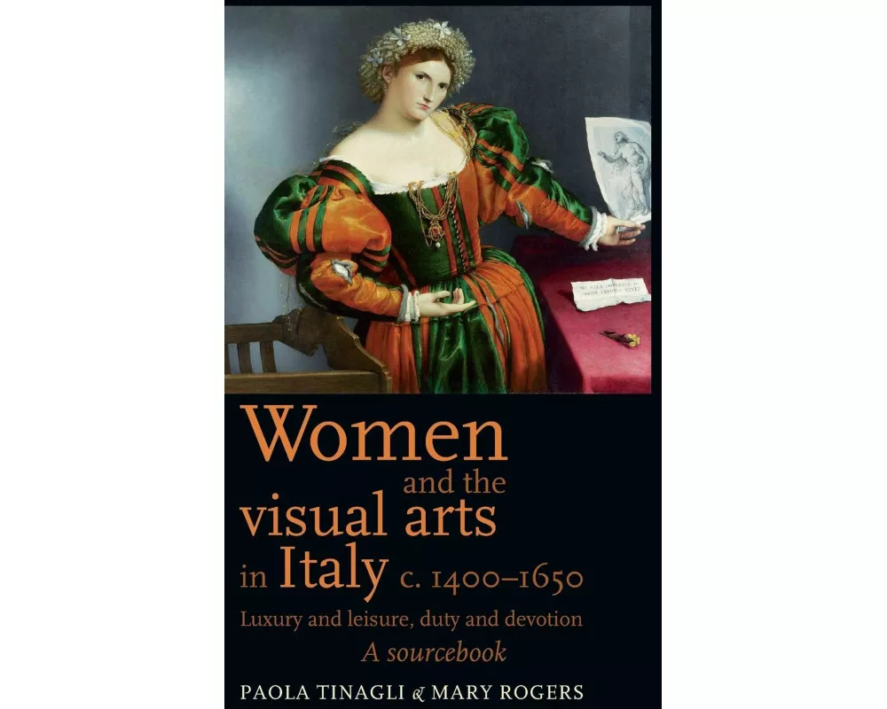 Women and the visual arts in Italy c. 1400-1650