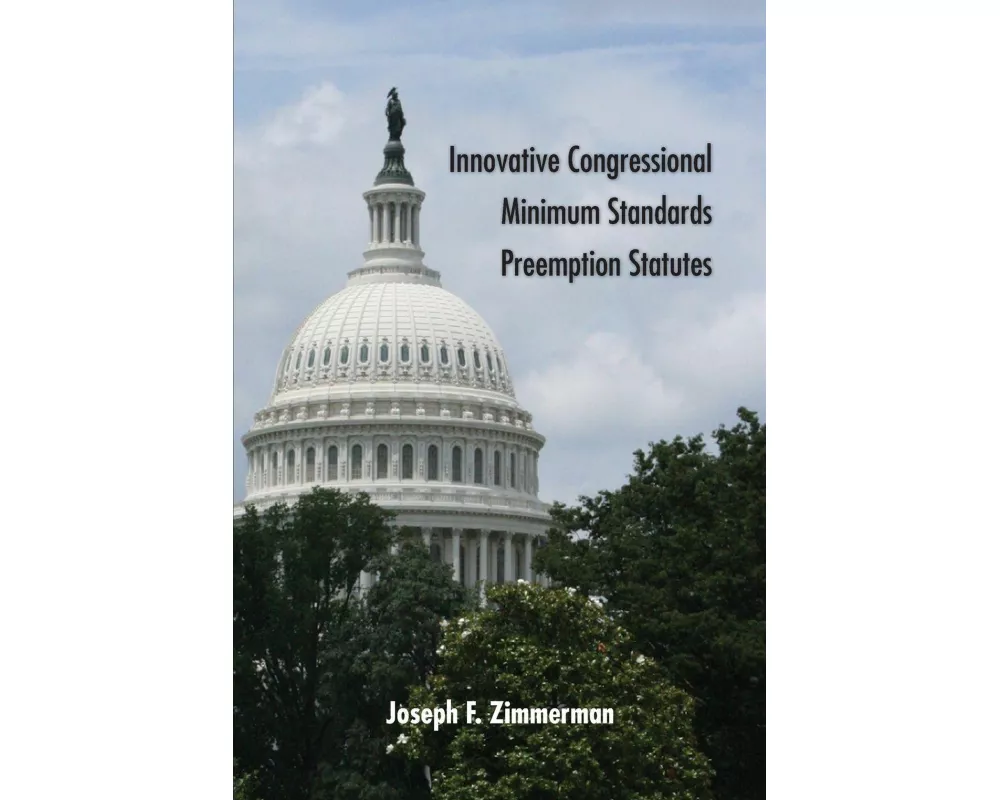 Innovative Congressional Minimum Standards Preemption Statutes