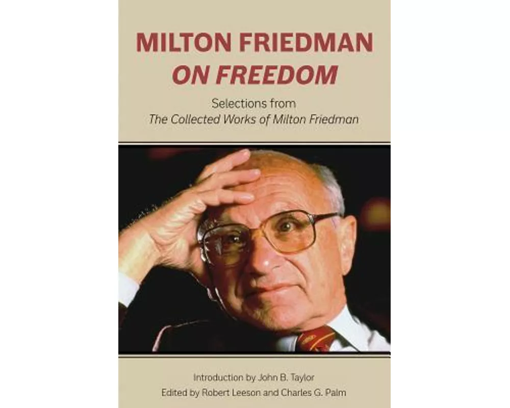 Milton Friedman on Freedom