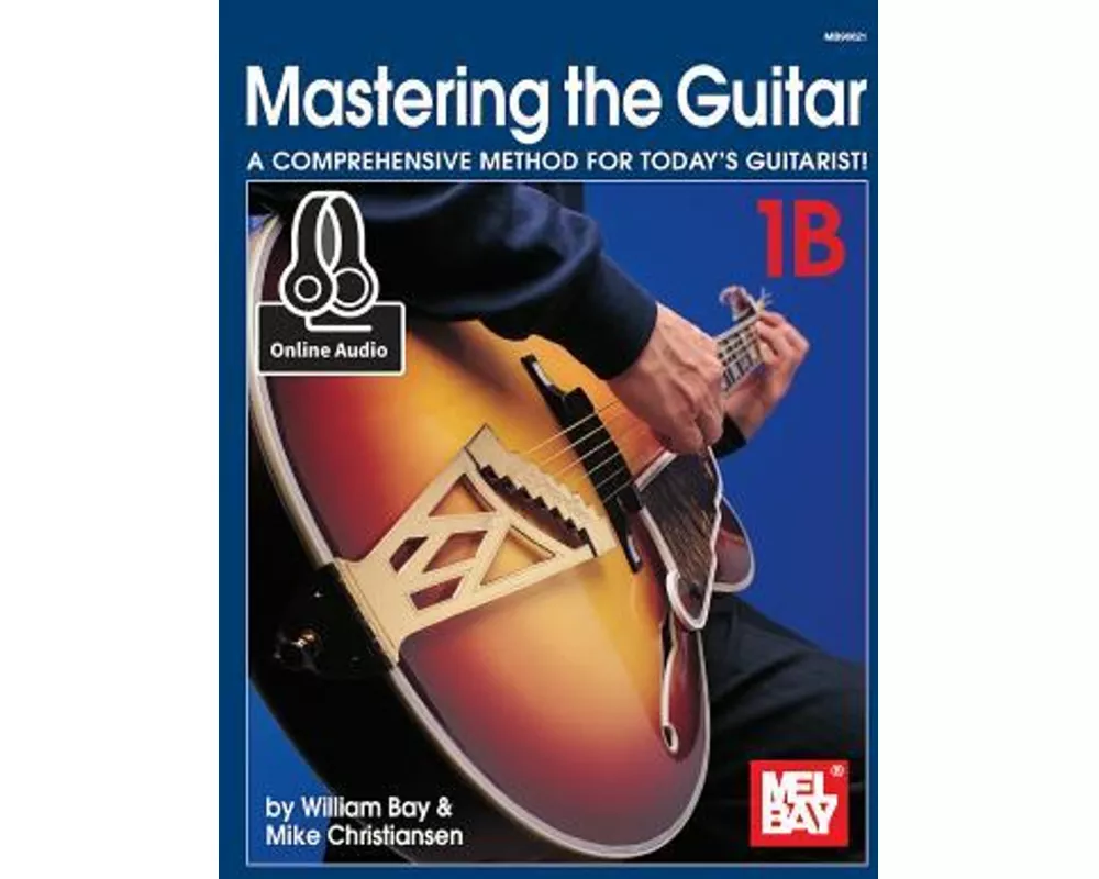 Mastering the Guitar Book 1B