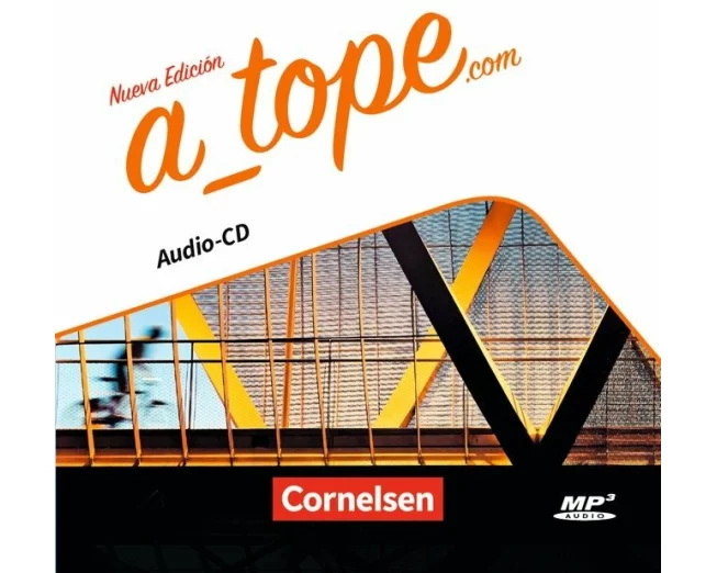 A tope - Spanisch Spätbeginner - Ausgabe 2017