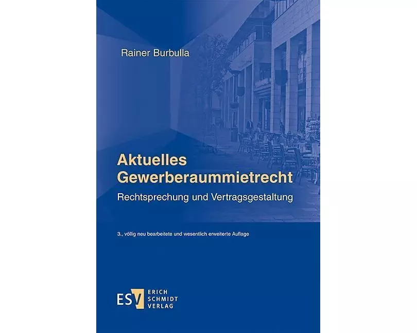 Aktuelles Gewerberaummietrecht