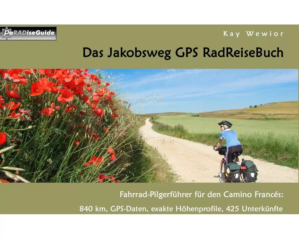 Das Jakobsweg GPS RadReiseBuch