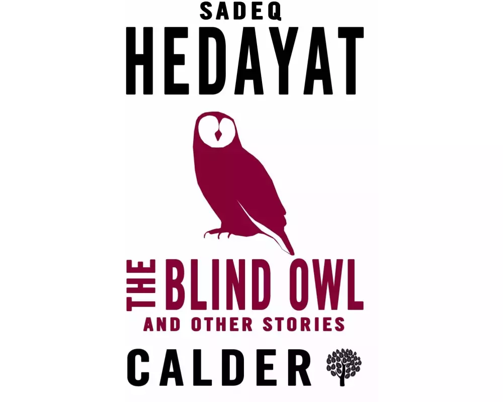 The Blind Owl and Other Stories