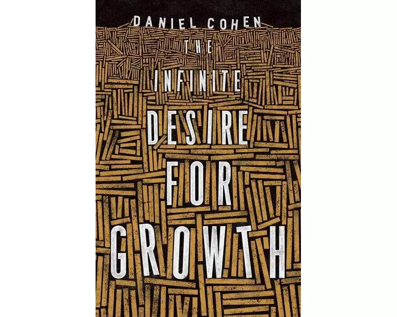 The Infinite Desire for Growth