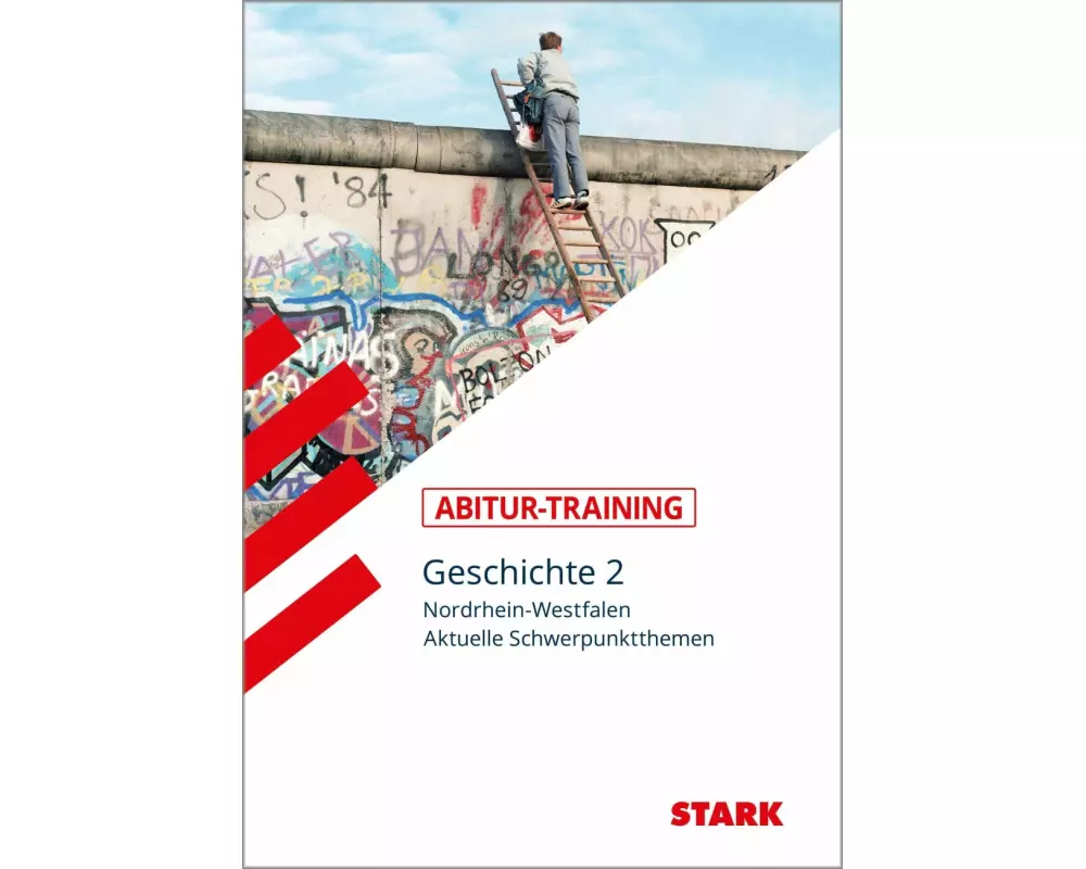 STARK Abitur-Training - Geschichte Band 2 - NRW