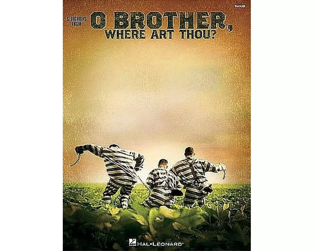 O Brother, Where Art Thou?