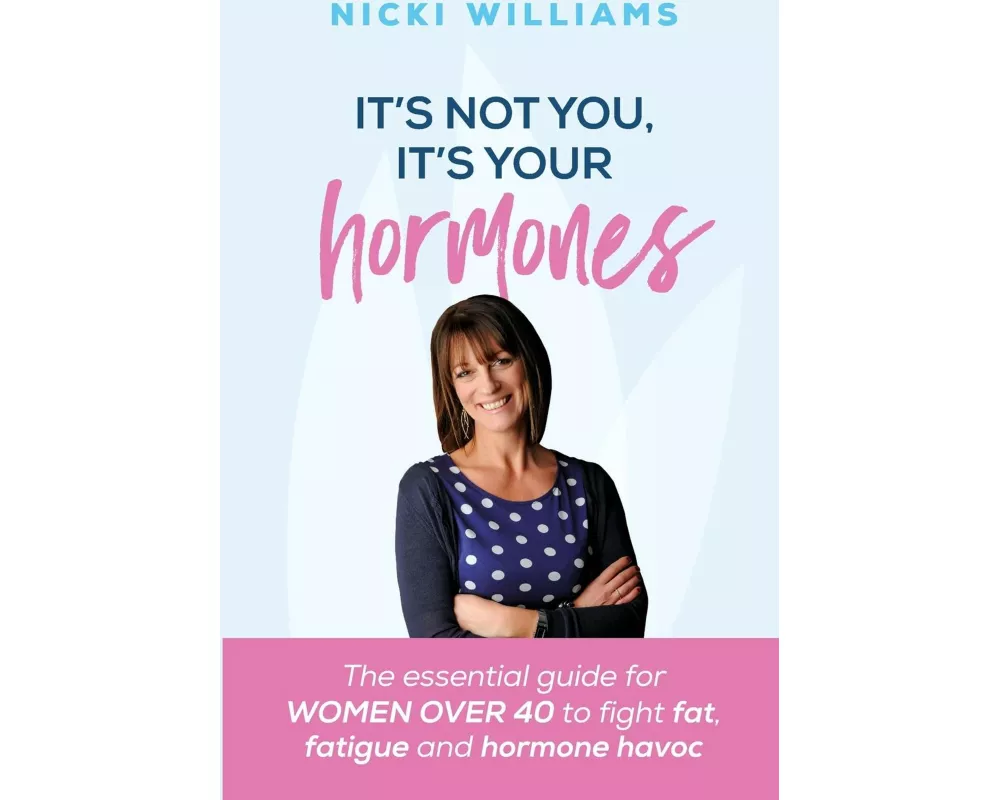 It's Not You, It's Your Hormones!