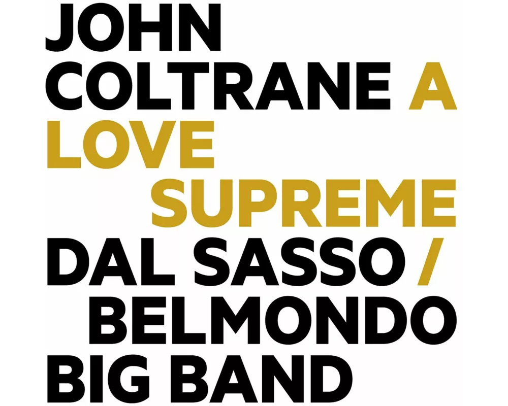 John Coltrane: A Love Supreme