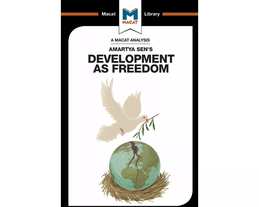 An Analysis of Amartya Sen's Development as Freedom
