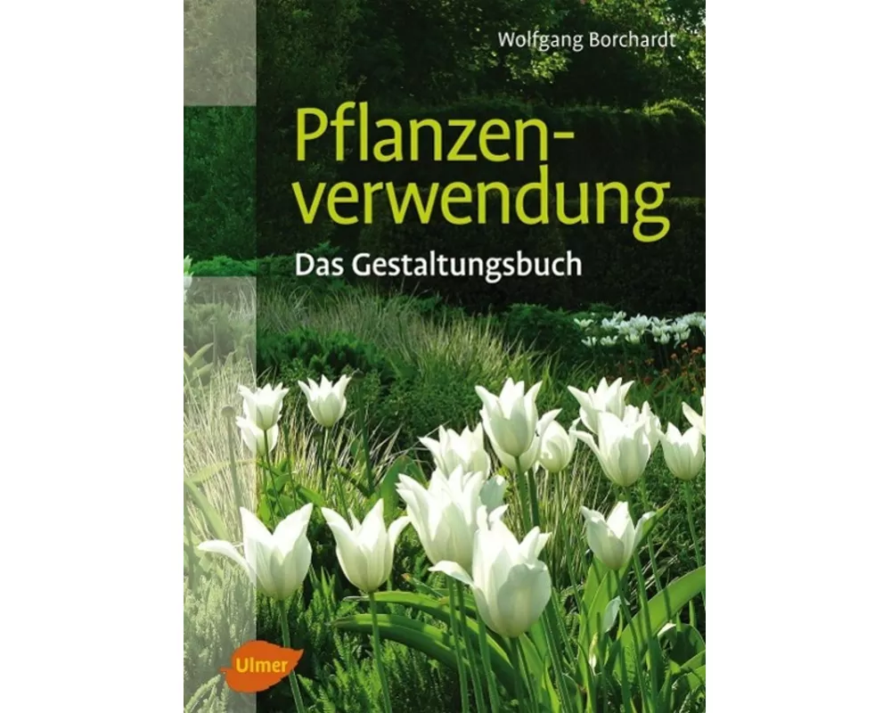 Pflanzenverwendung