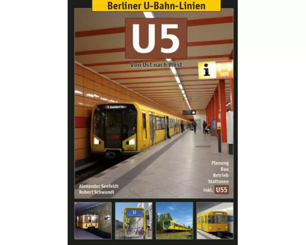 Berliner U-Bahn-Linien: U5