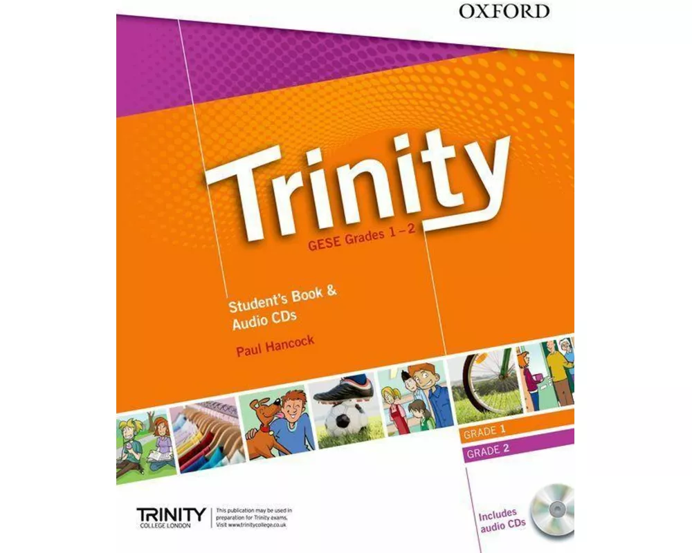 Trinity Graded Examinations in Spoken English (GESE): Grades 1-2: Student's Pack with Audio CD
