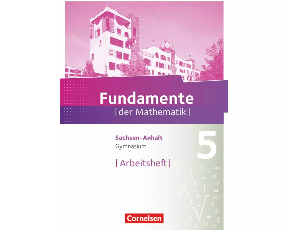 Fundamente der Mathematik - Sachsen-Anhalt ab 2015 - 5. Schuljahr