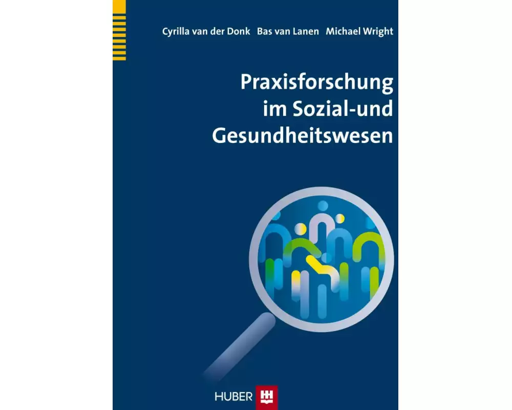 Praxisforschung im Sozial- und Gesundheitswesen