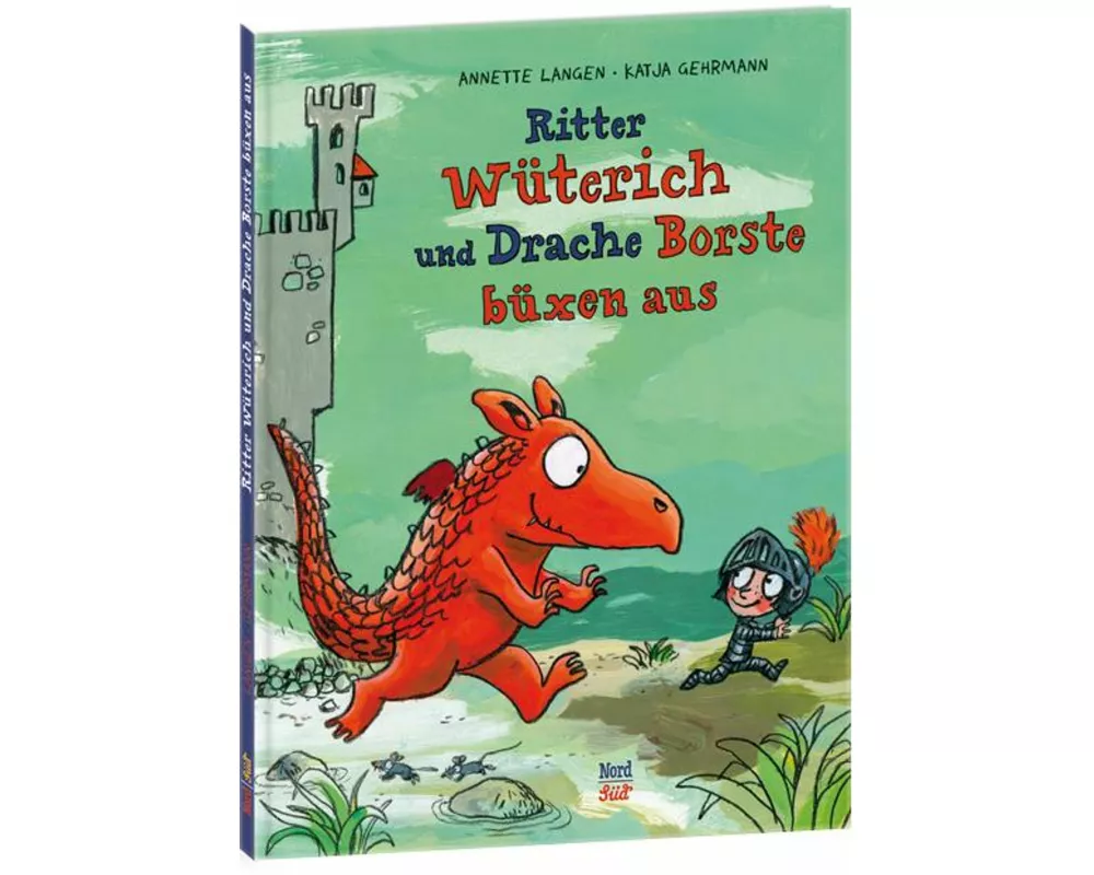 Ritter Wüterich und Drache Borste büxen aus